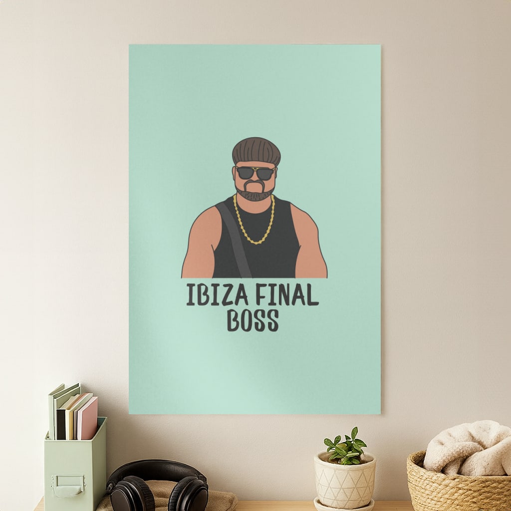 Ibiza Final Boss Poster