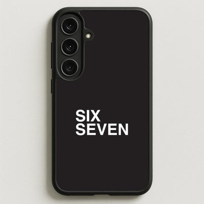 6 7 Black Phone Case for Galaxy S25FE