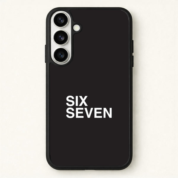 6 7 Black Phone Case for Galaxy S26 Plus