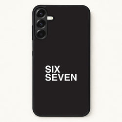6 7 Black Phone Case for Galaxy A57
