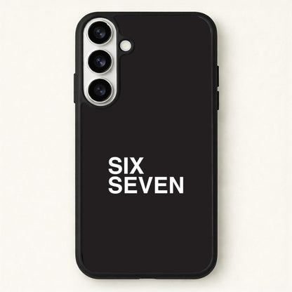 6 7 Black Phone Case for Galaxy S26