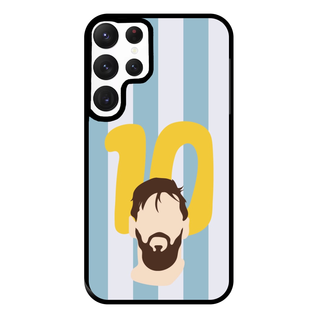 Number 10 - Messi Phone Case for Galaxy S22 Ultra