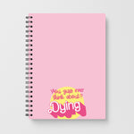 Do You Guys Ever Think About Dying? - Margot Notebook