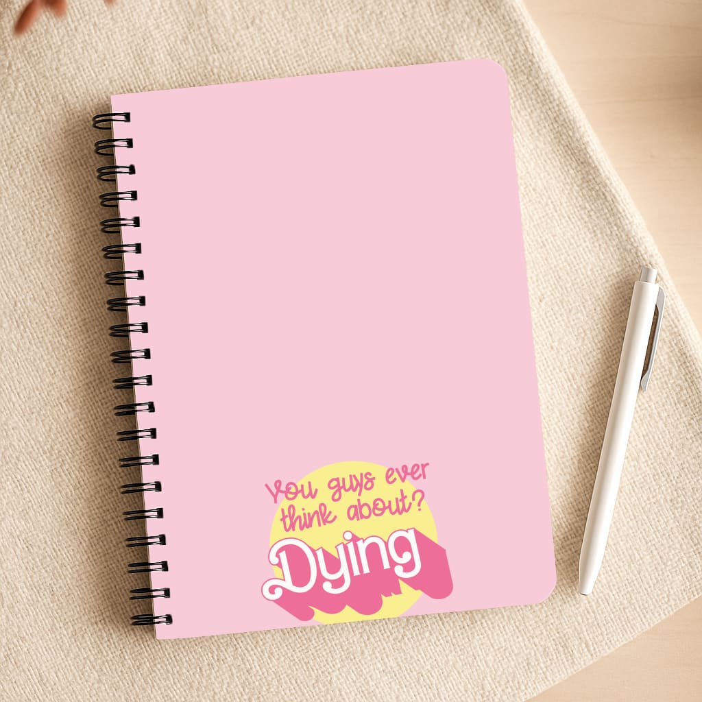 Do You Guys Ever Think About Dying? - Margot Notepad