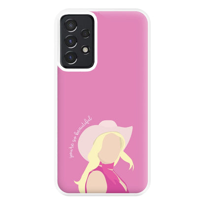 You're So Beautiful - Margot Phone Case for Galaxy A52 / A52s