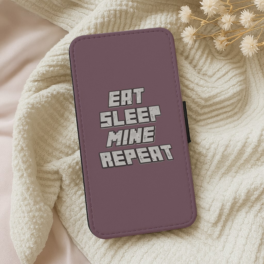 Eat Sleep Mine Repeat Wallet Phone Case