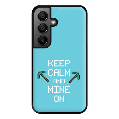 Keep Calm And Mine On Phone Case for Google Pixel 8