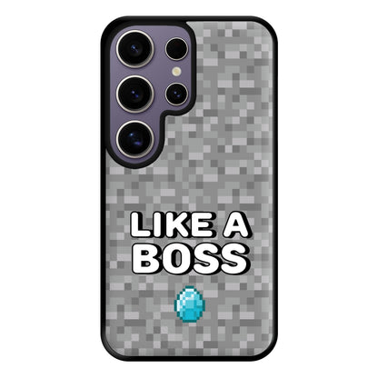 Like A Boss Phone Case for Galaxy S25 Ultra