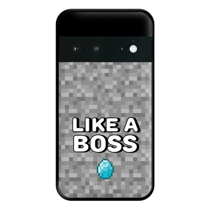 Like A Boss Phone Case for Google Pixel 6a