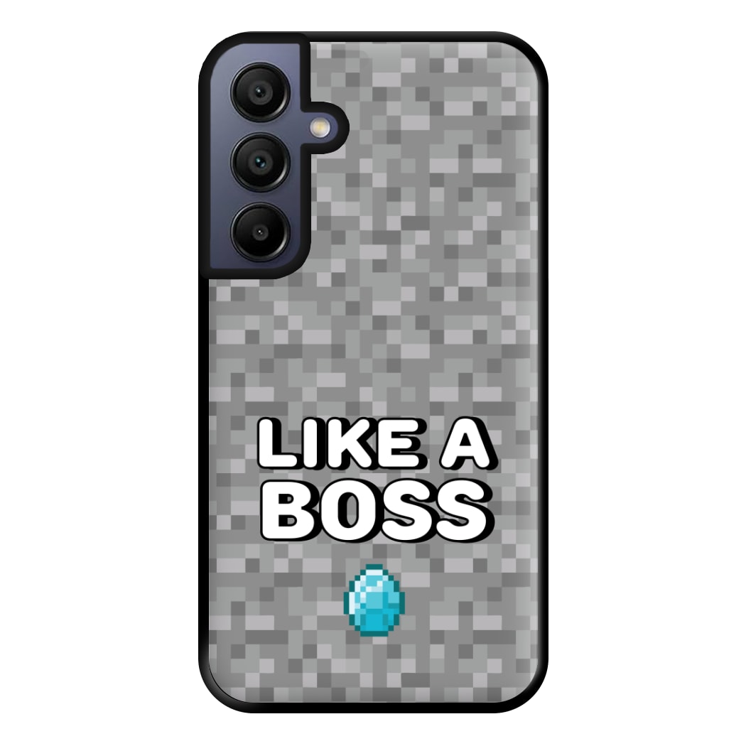 Like A Boss Phone Case for Galaxy A15