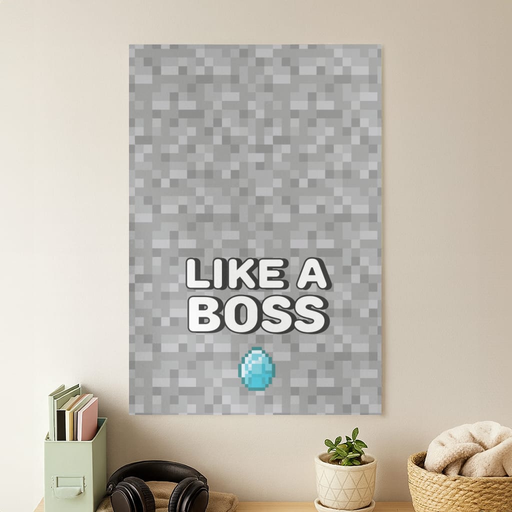 Like A Boss Poster