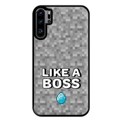 Like A Boss Phone Case for Huawei P30 Pro