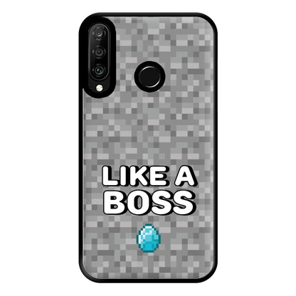 Like A Boss Phone Case for Huawei P30 Lite