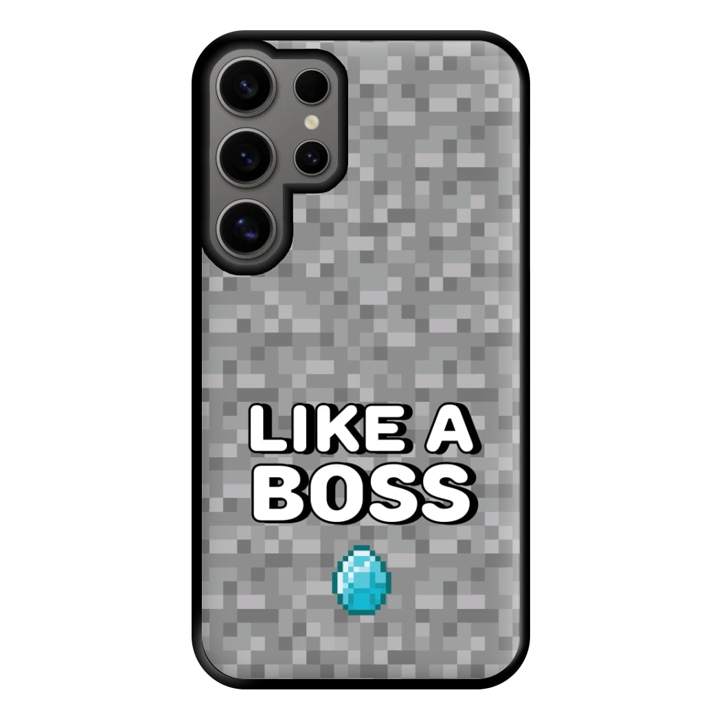 Like A Boss Phone Case for Galaxy S24 Ultra