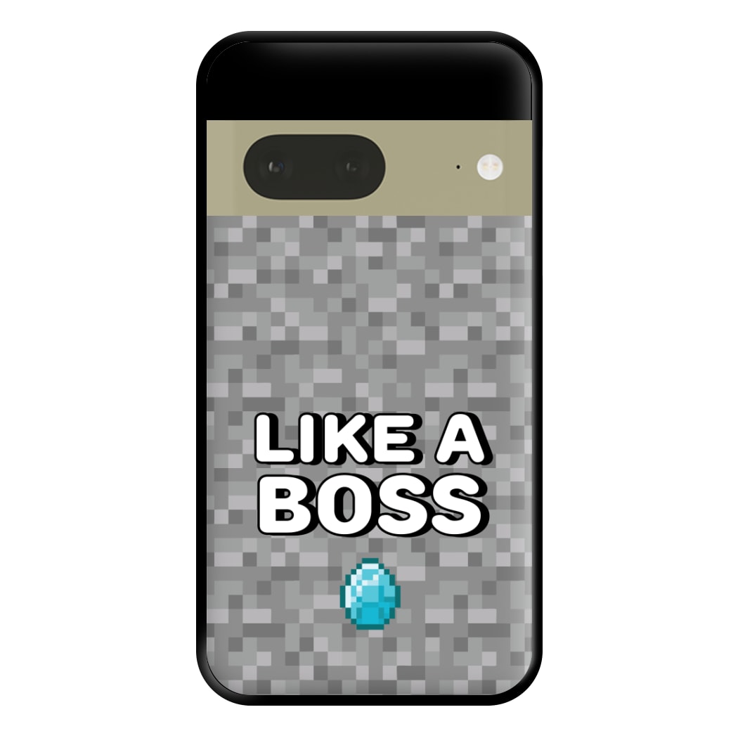 Like A Boss Phone Case for Google Pixel 7a