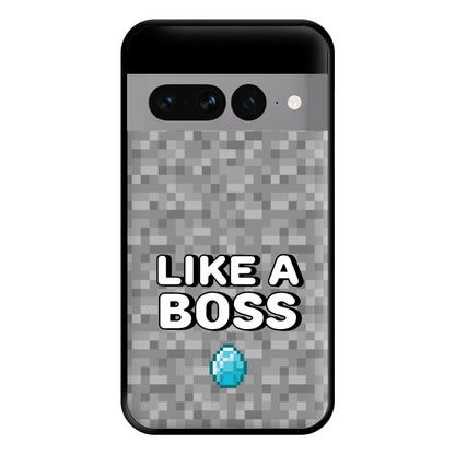 Like A Boss Phone Case for Google Pixel 7 Pro