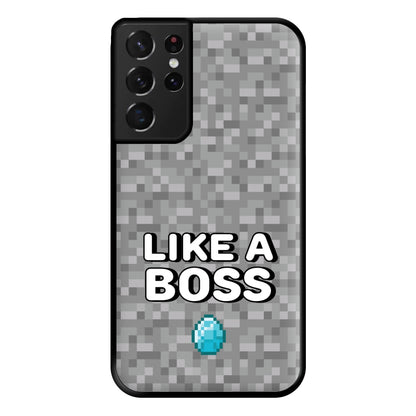 Like A Boss Phone Case for Galaxy S21 Ultra