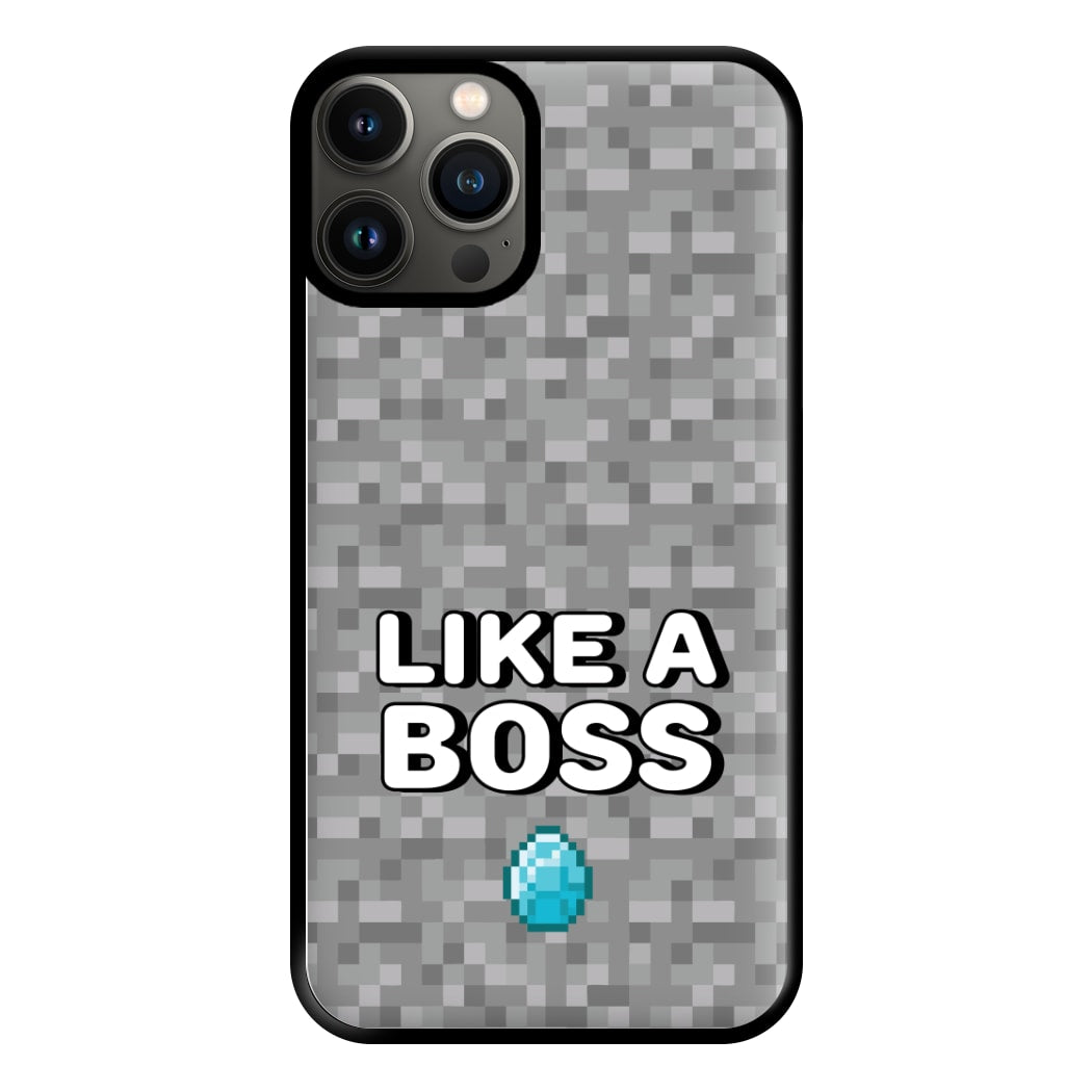 Like A Boss Phone Case for iPhone 13 Pro Max