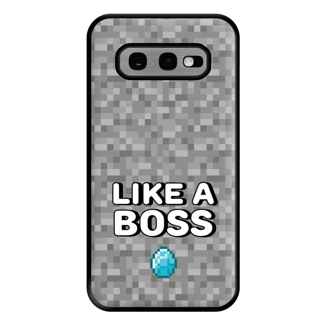 Like A Boss Phone Case for Galaxy S10e