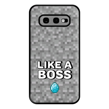 Like A Boss Phone Case for Galaxy S10e