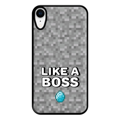 Like A Boss Phone Case for iPhone XR