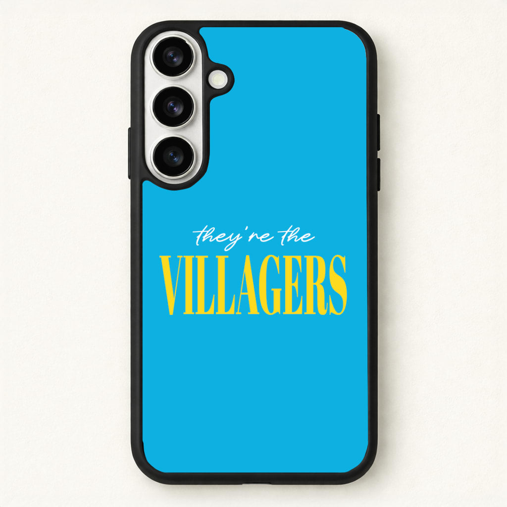 They're The Villagers Blue Phone Case for Galaxy S26 Plus