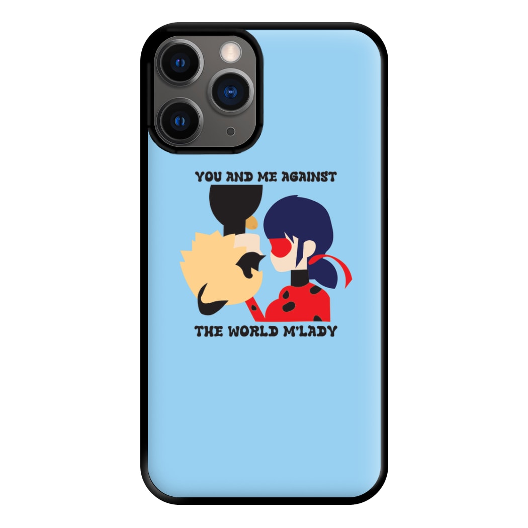 You And Me Against The World M'lady Phone Case for iPhone 12 Pro Max