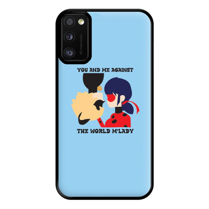 You And Me Against The World M'lady Phone Case for Galaxy A41