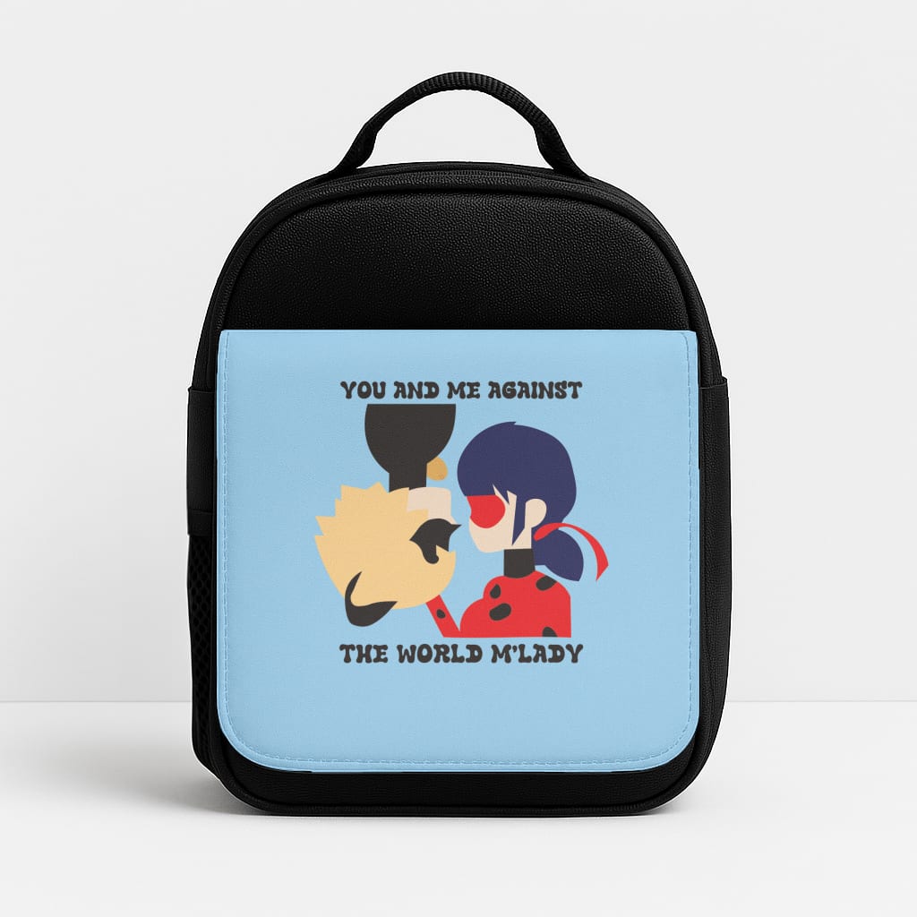 You And Me Against The World M'lady Lunchbox