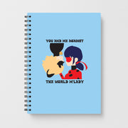 You And Me Against The World M'lady Notebook 1