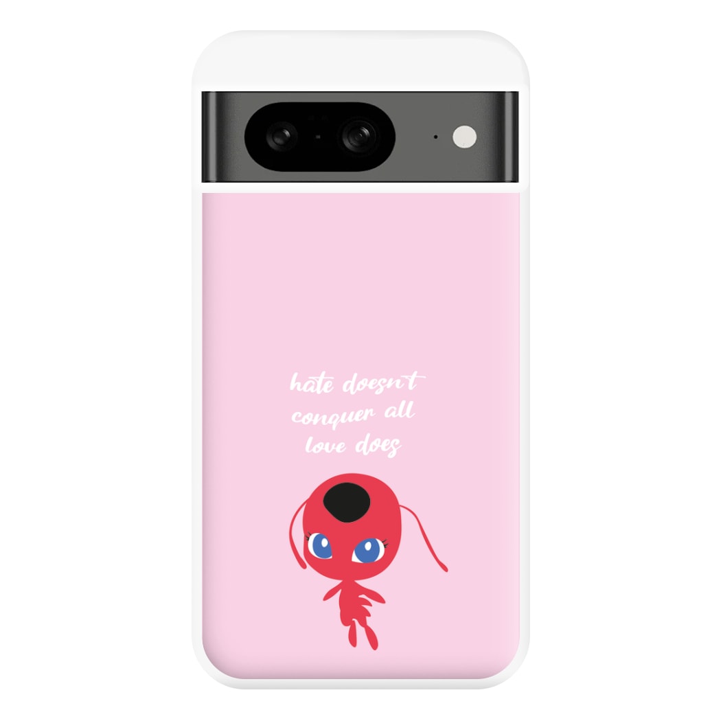 Hate Doesn't Conquer All Phone Case for Google Pixel 8