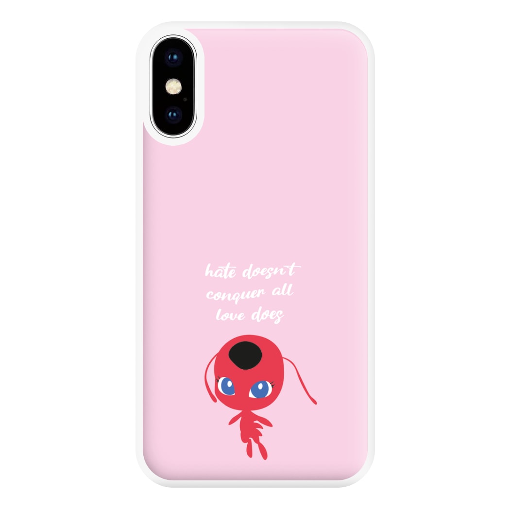 Hate Doesn't Conquer All Phone Case for iPhone XS Max