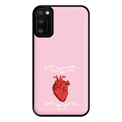 Don't Waste Your Time On Me Phone Case for Galaxy A41