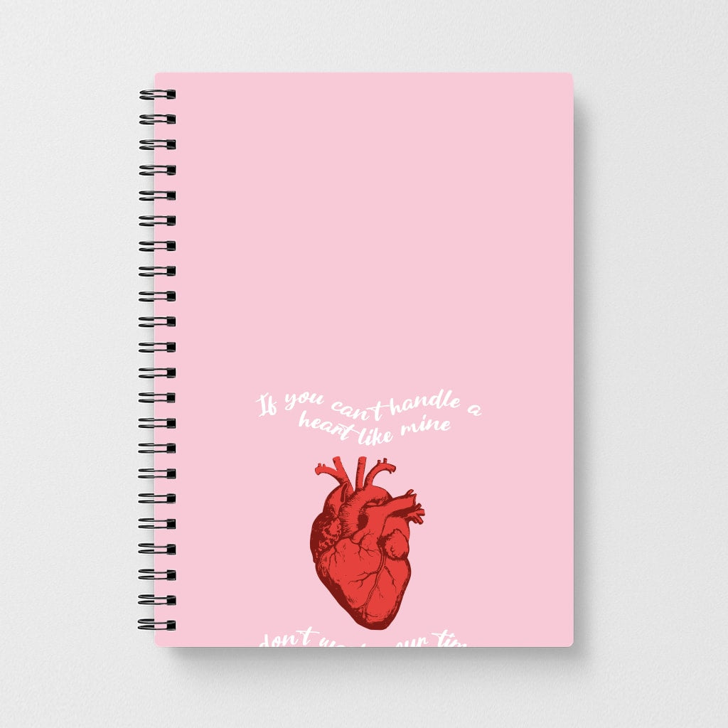 Don't Waste Your Time On Me Notebook