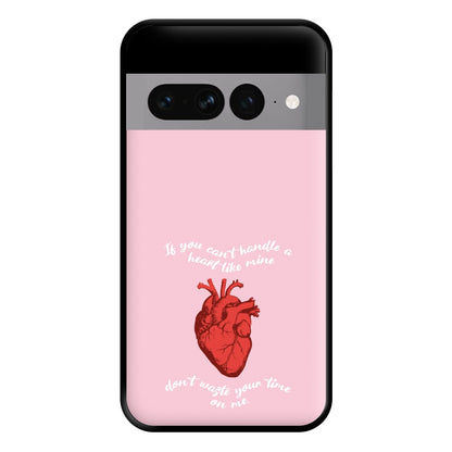 Don't Waste Your Time On Me Phone Case for Google Pixel 7 Pro