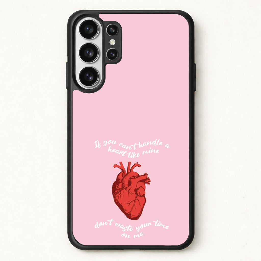 Don't Waste Your Time On Me Phone Case for Galaxy S26 Ultra