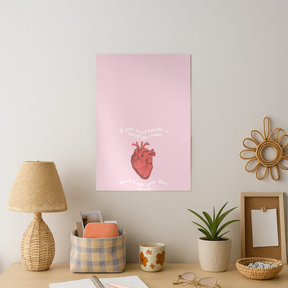 Don't Waste Your Time On Me Art Print