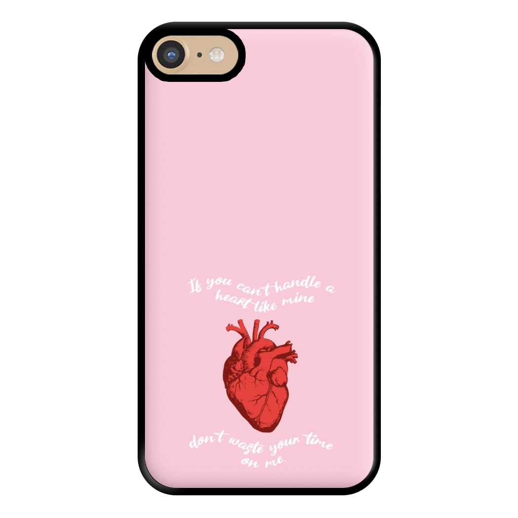 Don't Waste Your Time On Me Phone Case for iPhone 6 / 7 / 8 / SE