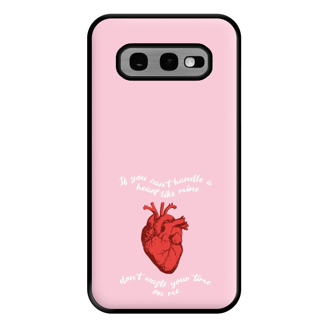 Don't Waste Your Time On Me Phone Case for Galaxy S10e