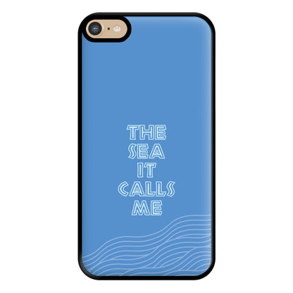 The Sea It Calls Me  Phone Case for iPhone 6 Plus / 7 Plus / 8 Plus