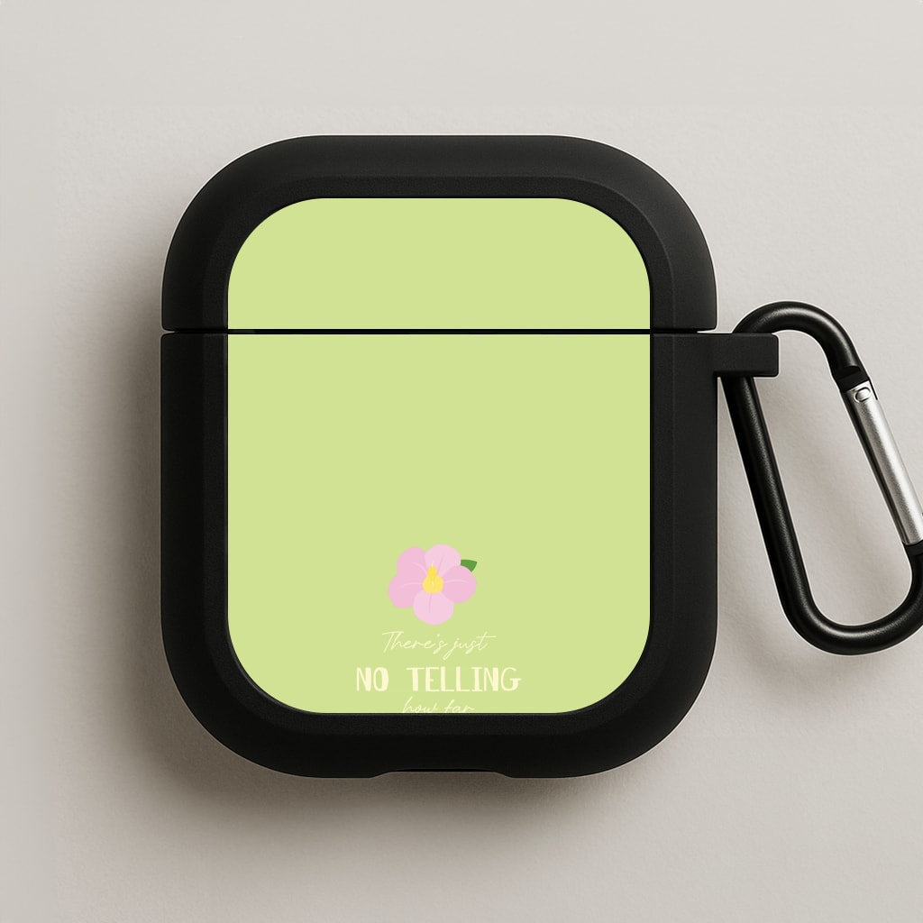 There's Just No Telling  AirPods Case