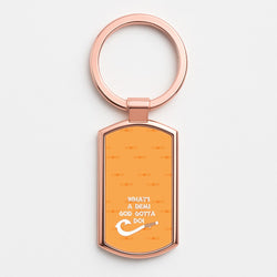 What's A Demi God Rose Gold Keyring