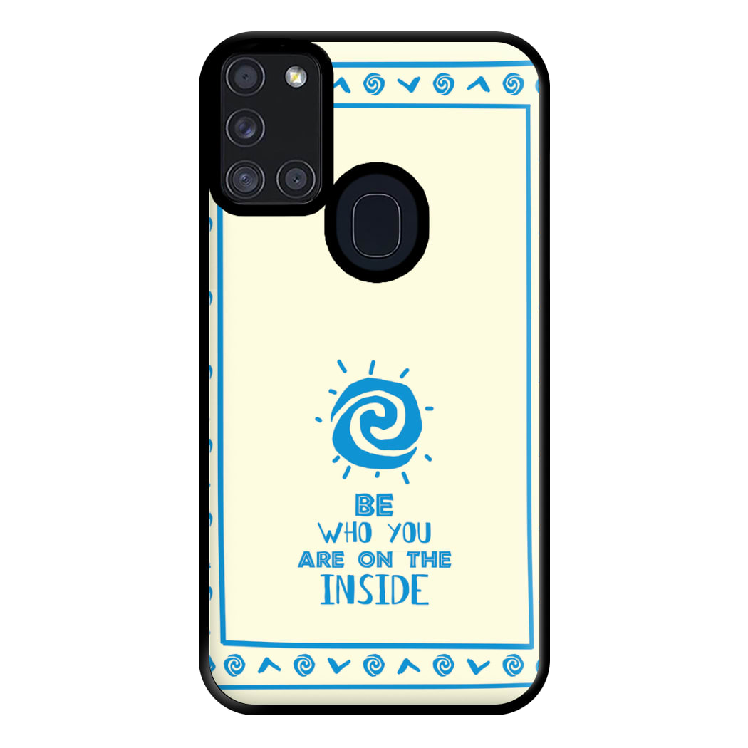 Be Who You Phone Case for Galaxy A21s