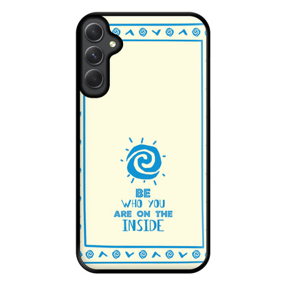 Be Who You Phone Case for Galaxy A14