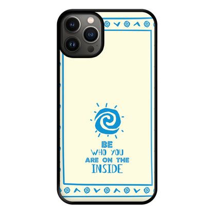 Be Who You Phone Case for iPhone 13