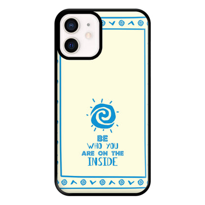 Be Who You Phone Case for iPhone 13 Mini