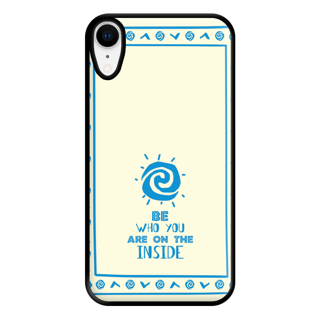 Be Who You Phone Case for iPhone XR