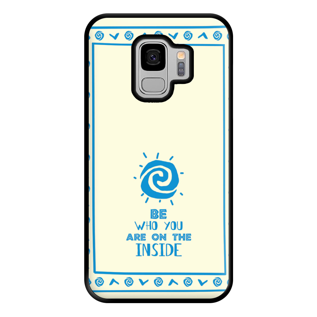 Be Who You Phone Case for Galaxy S9 Plus