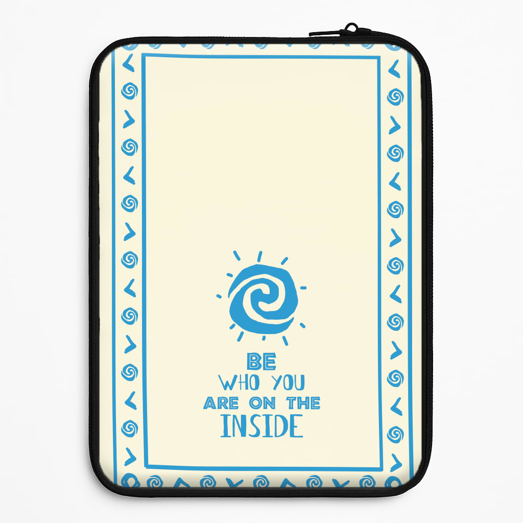 Be Who You Laptop Sleeve