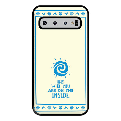 Be Who You Phone Case for Galaxy S10 Plus